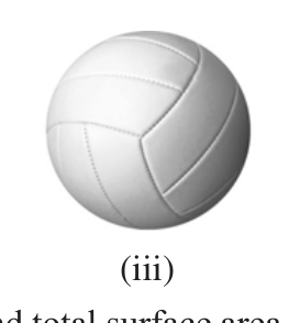 A sphere, round like a volleyball; exactly half of it is a hemisphere
