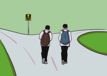 A warning sign beside the road makes the guess almost certain: there must be danger.