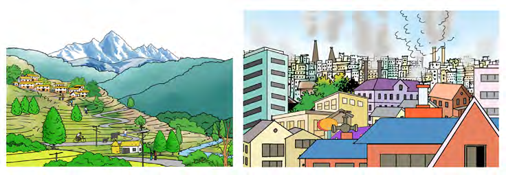 A quiet mountain village and a crowded, smoky city. The village is cleaner and quieter, but the city is bigger and busier.